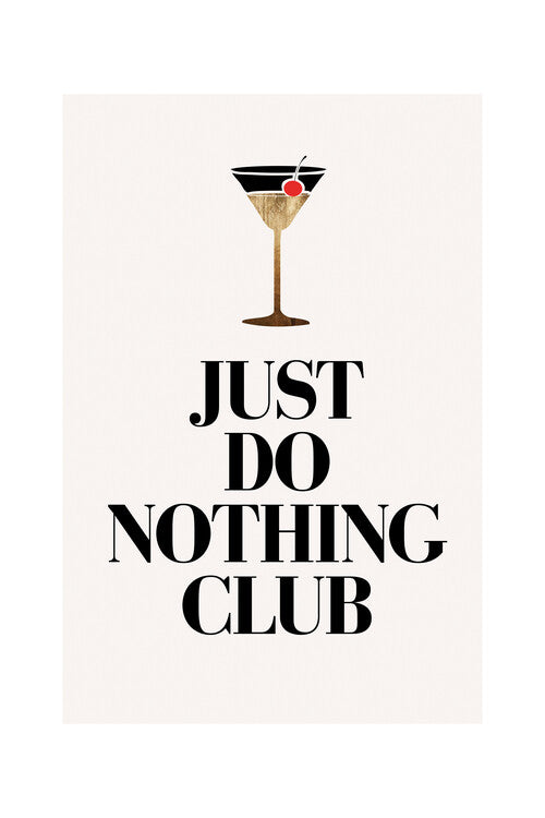 Kubistika - Just do nothing Poster, Plakat, 40 × 60 cm