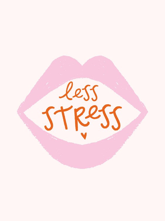 Leinwand Poster, Bilder Less Stress, Aislinn Simmonds, 60 × 80 cm