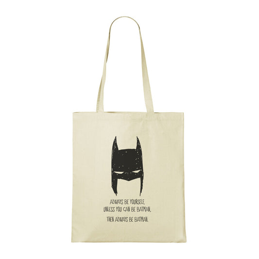 Tasche Batman - Always Be Batman, 100% Baumwolle