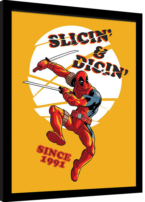 Deadpool - Slicin & Dicin Gerahmte Poster, Bilder, 34.3 x 44.5 cm