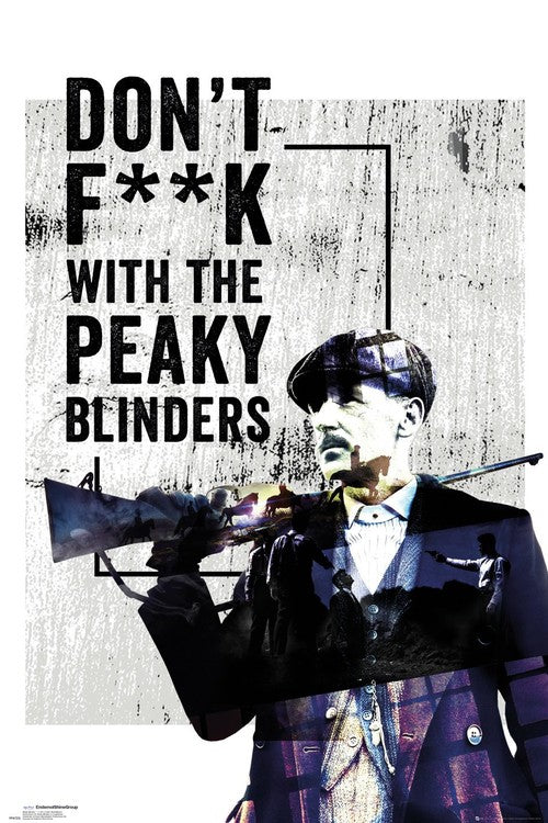Peaky Blinders - Don't F**k With Poster, Plakat, 61 × 91.5 cm