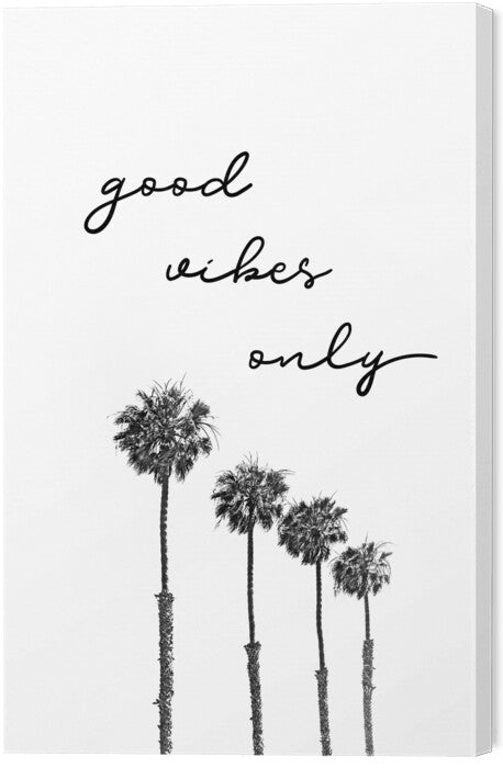Leinwand Poster, Bilder GOOD VIBES ONLY Dreaming under palm trees, Melanie Viola, 40 × 60 cm